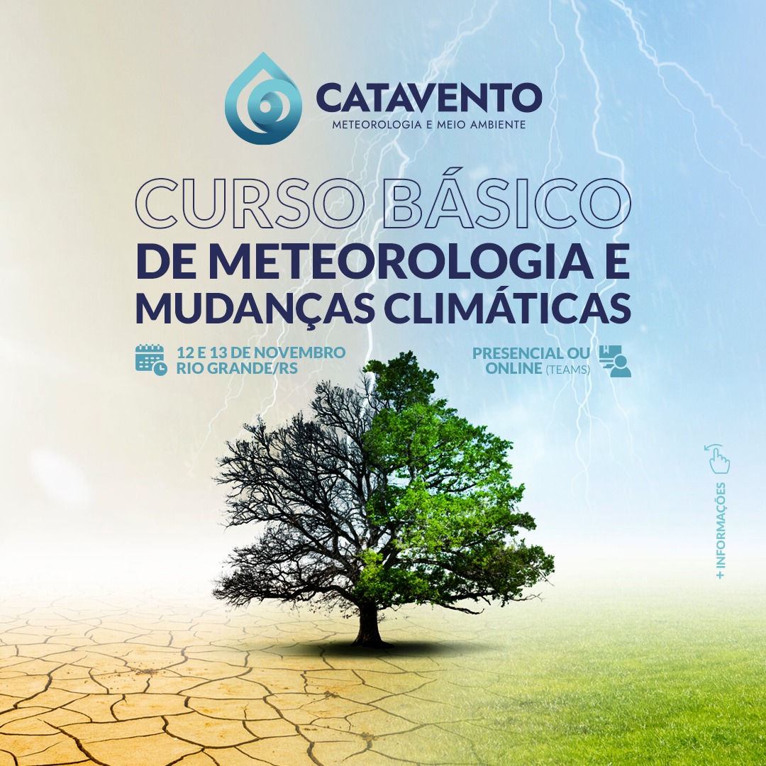 Curso Básico de Meteorologia e Mudanças Climáticas 12 e 13 de Novembro em Rio Grande